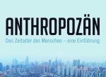 Buchcover "Anthropozän"