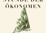 Buchcover "Die Stunde der Ökonomen"
